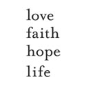 Decor Element - Love,Faith,Hope, Life