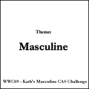 WWC69 - Kath's Masculine CAS Challenge